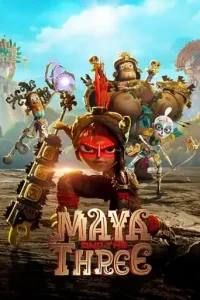 Maya and the Three (2021 Series) Free Download