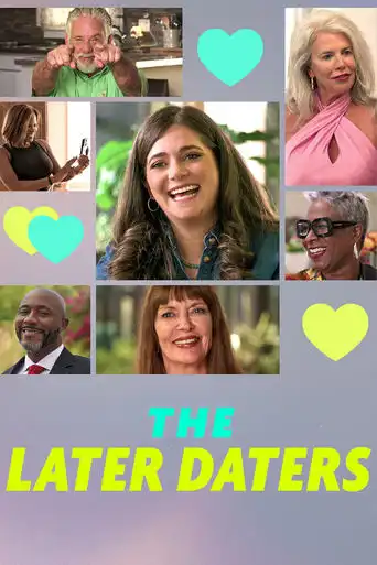 The Later Daters (2024)