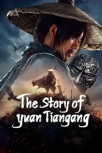 The Story of Yuan Tiangang (2024) Free Movie Download