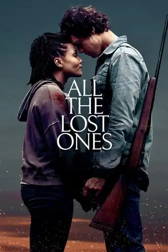 All the Lost Ones (2025) Free Movie Download