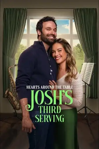 Hearts Around the Table: Josh’s Third Serving