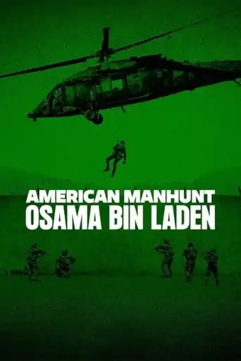 American Manhunt: Osama bin Laden