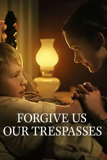 Forgive Us Our Trespasses (2022) Free Movie Download