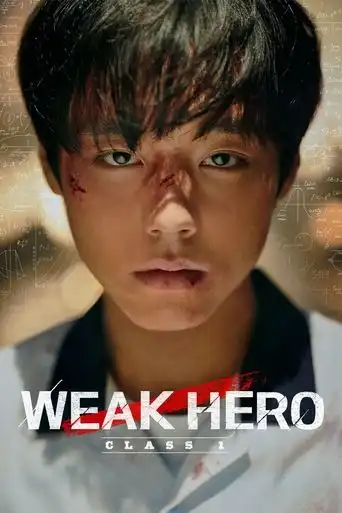 Weak Hero (2022 Series) Free Download