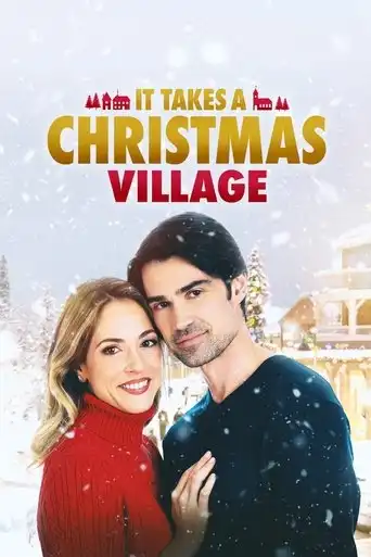 It Takes a Christmas Village (2021) Free Movie Download