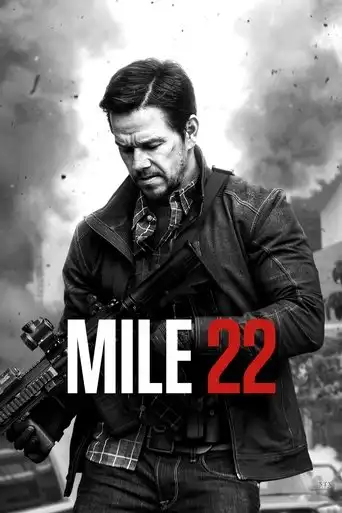 Mile 22 (2018) Free Movie Download