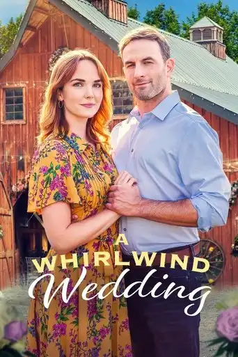 A Whirlwind Wedding (2021) Free Movie Download