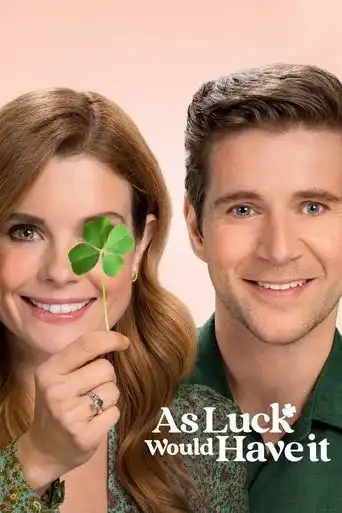 As Luck Would Have It (2021) Free Movie Download