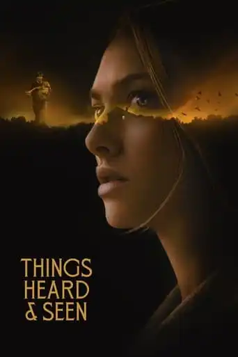 Things Heard and Seen (2021) Free Movie Download