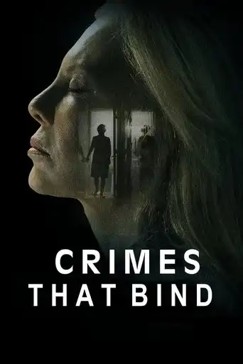 The Crimes That Bind (2020) Free Movie Download