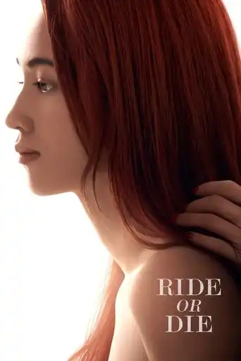 Ride or Die (2021) Free Movie Download