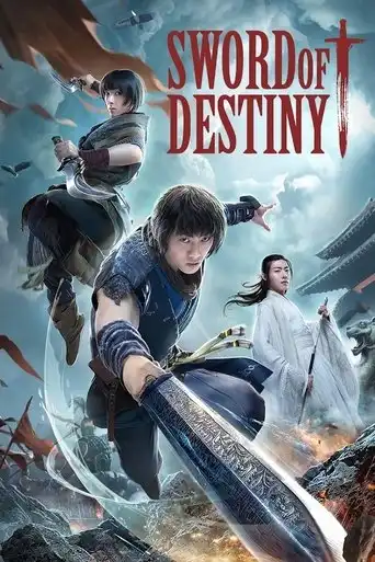Sword of Destiny (2021) Free Movie Download