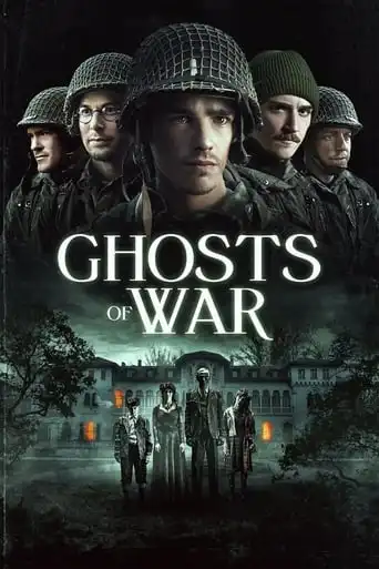 Ghosts of War (2020) Free Movie Download