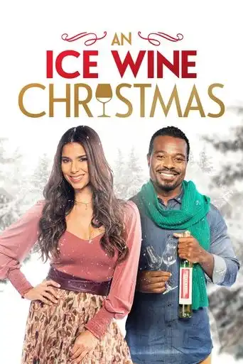 An Ice Wine Christmas (2021) Free Movie Download