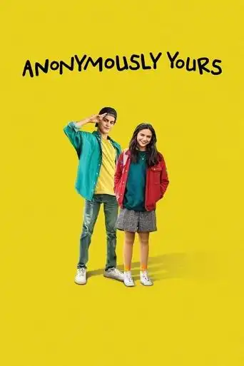 Anonymously Yours (2021)