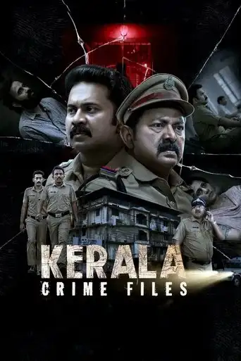 Kerala Crime Files (2023 Series) Free Download