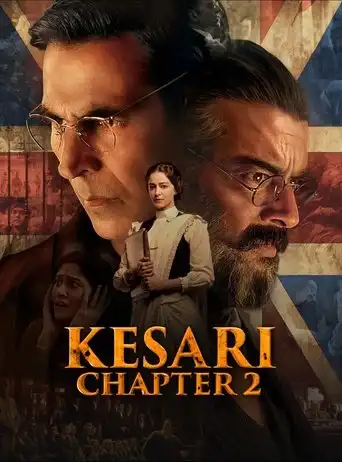 Kesari: Chapter 2 (2025) Free Movie Download