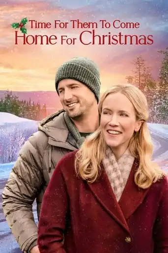 Time for Them to Come Home for Christmas (2021) Free Movie Download