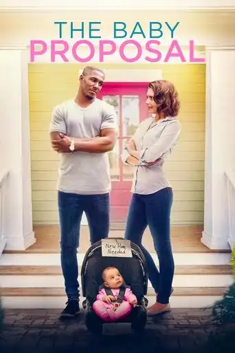 The Baby Proposal (2019) Free Movie Download