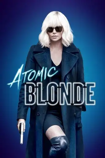 Atomic Blonde (2017) Free Movie Download