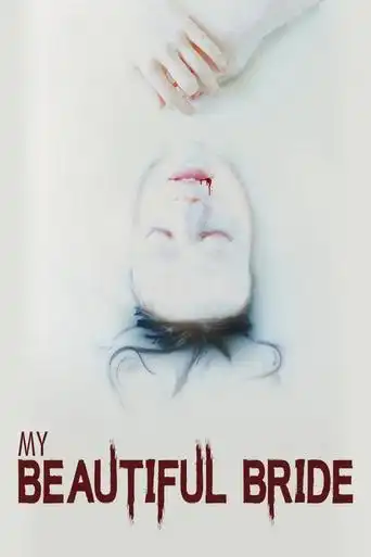 My Beautiful Bride (2021) Free Movie Download