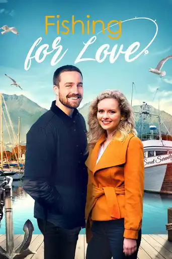 Fishing for Love (2021) Free Movie Download
