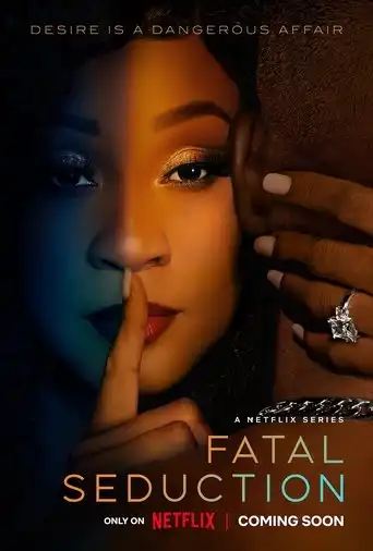Fatal Seduction (2023 Series) Free Download