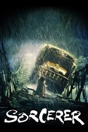 Sorcerer (1977) Free Movie Download