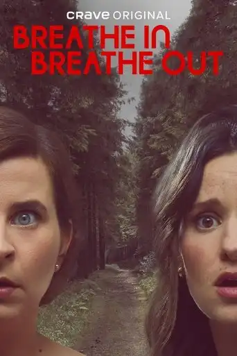 Breathe In Breathe Out (2023 Series) Free Download