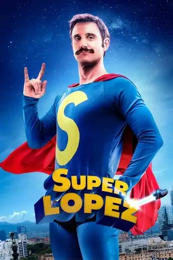 Superlopez (2018) Free Movie Download