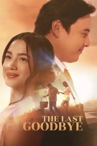 The Last Goodbye (2025) Free Movie Download