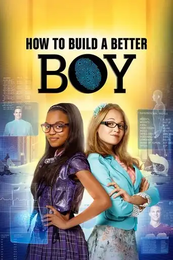 How To Build A Better Boy (2014) Free Movie Download