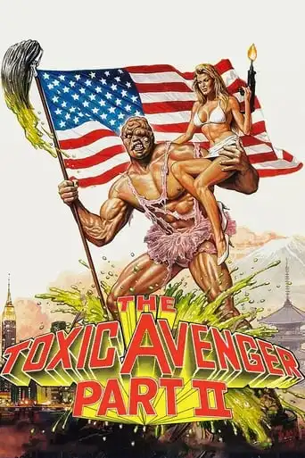 The Toxic Avenger Part II (1989) Free Movie Download