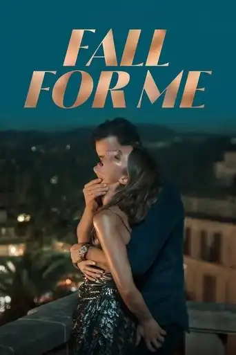 Fall for Me (2025) Free Movie Download