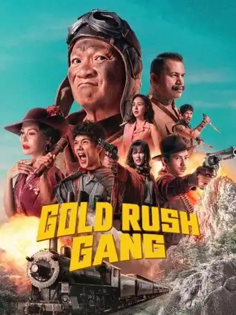 Gold Rush Gang (2025) Free Movie Download