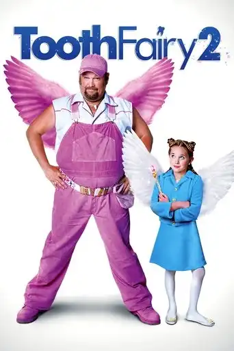 Tooth Fairy 2 (2012) Free Movie Download