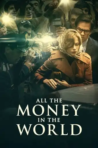 All The Money In The World (2017) Free Movie Download
