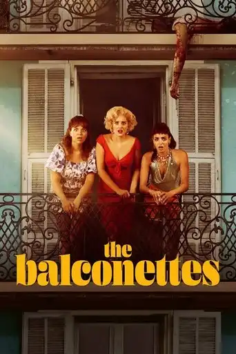 The Balconettes (2024) Free Movie Download
