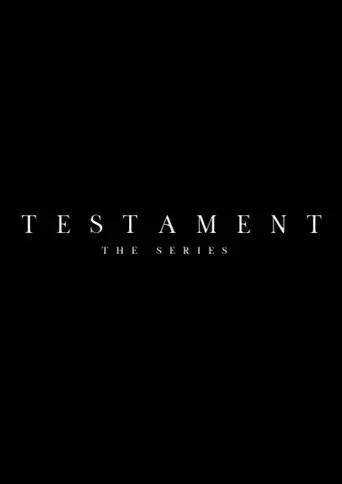 Testament (2025 Series) Free Download