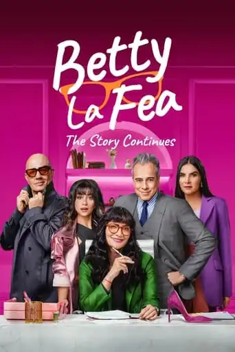 Betty la Fea, the Story Continues (2024 Series) Free Download
