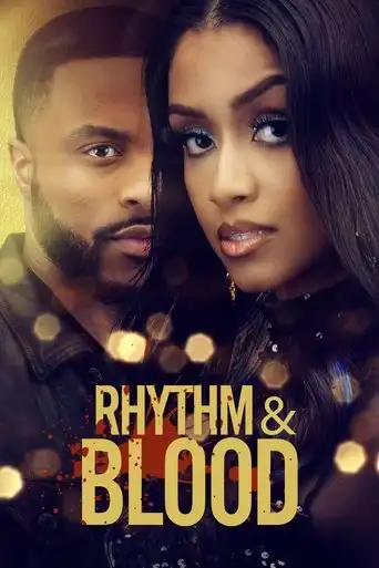 Rhythm & Blood (2025) Free Movie Download